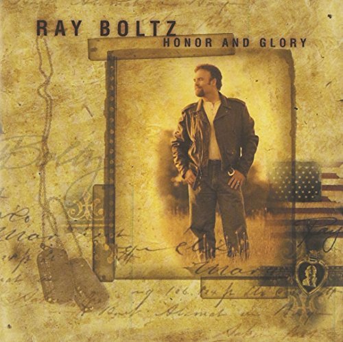 Ray Boltz/Honor & Glory