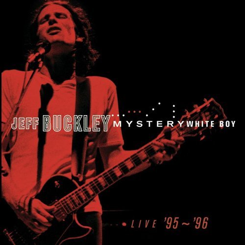 Jeff Buckley/Mystery White Boy