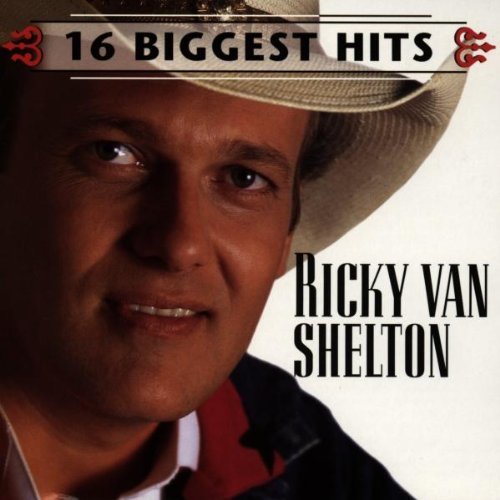 Ricky Van Shelton/16 Biggest Hits@Hdcd@16 Biggest Hits