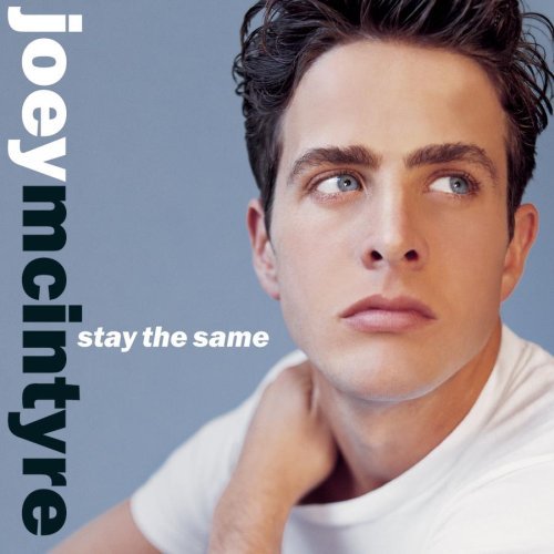 Joey Mcintyre/Stay The Same
