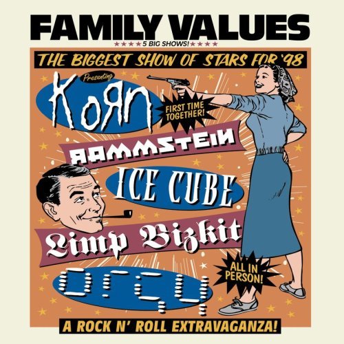 Family Values Tour/1998-Family Values Tour@Explicit Version@Korn/Rammstein/Ice Cube/Orgy