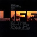 Life In The City Of Angels/Life In The City Of Angels@T-Bone/Dynamic Twins/K2s