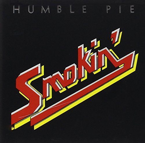 Humble Pie Smokin' 