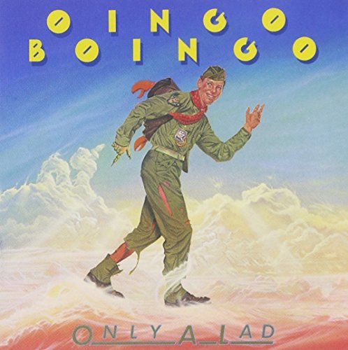 Oingo Boingo/Only A Lad