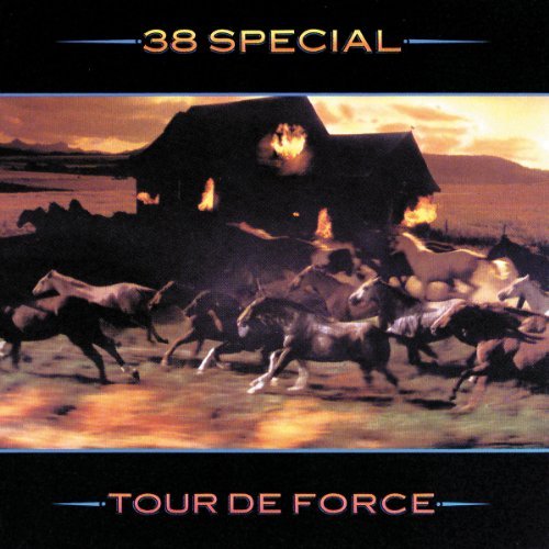 38 Special/Tour De Force