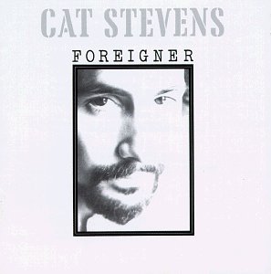 Cat Stevens/Foreigner