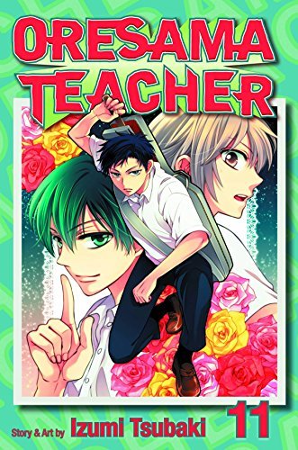 Izumi Tsubaki/Oresama Teacher, Volume 11