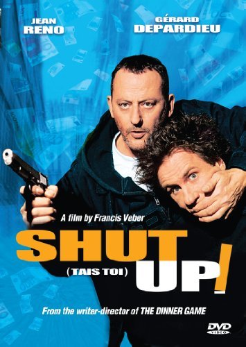 Shut Up!/Depardieu/Reno/Dussollier@Ws/Fra Lng/Eng Sub@Nr