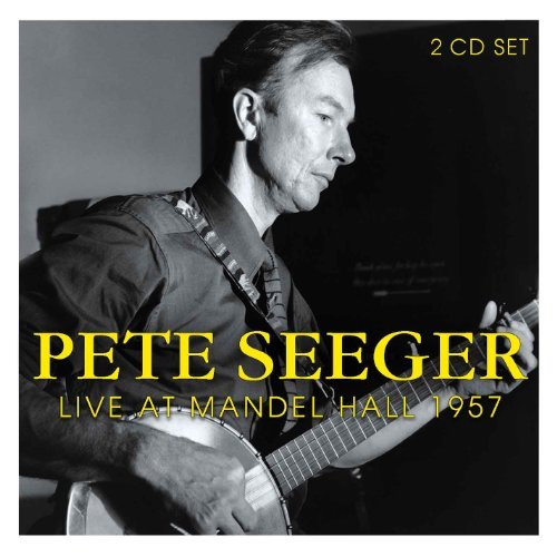 Pete Seeger/Live At Mandelhall 1957
