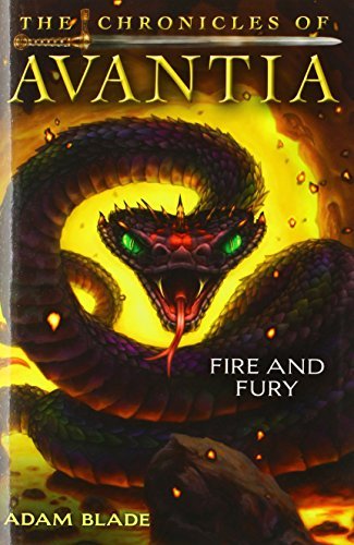 Adam Blade/Fire and Fury (the Chronicles of Avantia #4), 4
