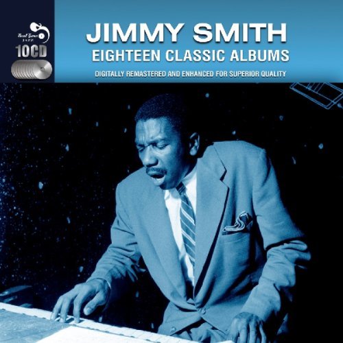 Jimmy Smith/Eighteen Classic Albums@Import-Gbr@10 Cd