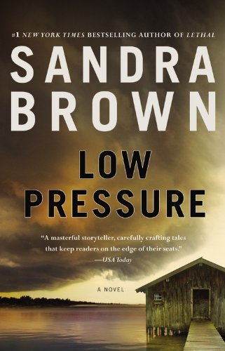 Sandra Brown/Low Pressure