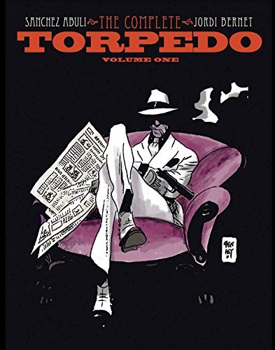 Enrique Sanchez Abuli/Torpedo,Volume 1