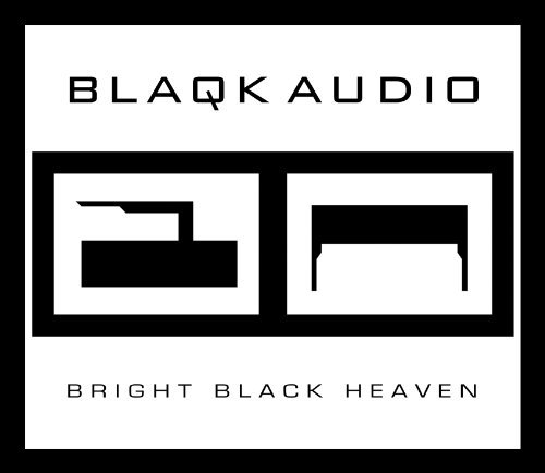 Blaqk Audio Bright Black Heaven 