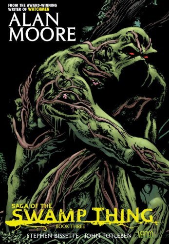 Alan Moore/Saga Of Swamp Thing Book Three