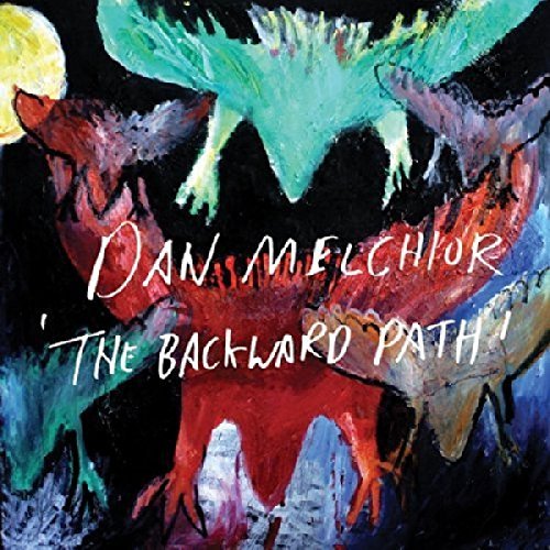 Dan Melchior/Backward Path@Digipak