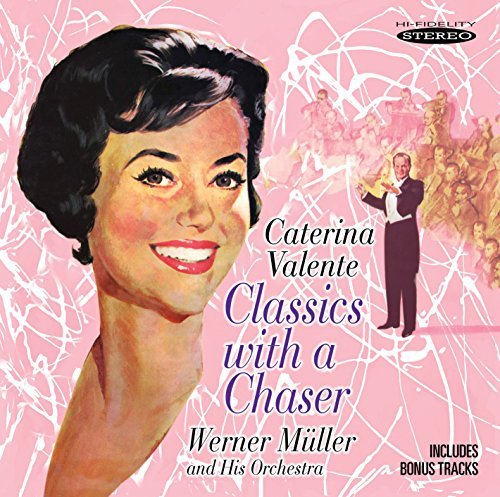 Caterina Valente/Classics With A Chaser
