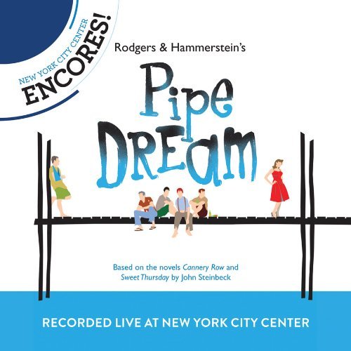 Cast Recording/Pipe Dream