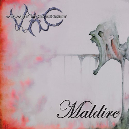 Velvet Acid Christ/Maldire