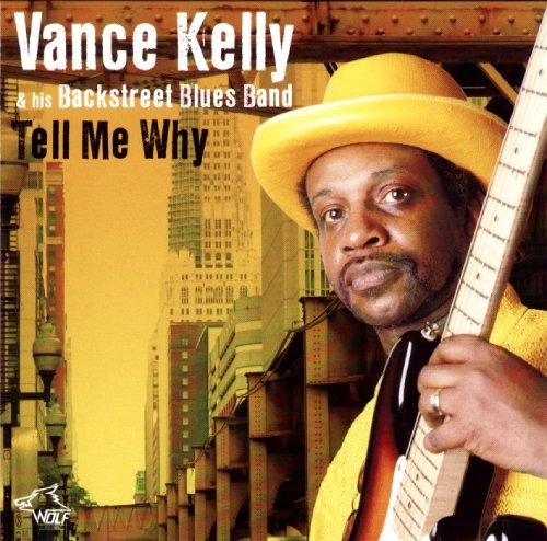 Vance Kelly/Tell Me Why: His Best 14 Songs@.