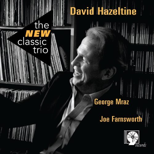 David Hazeltine/New Classic Trio