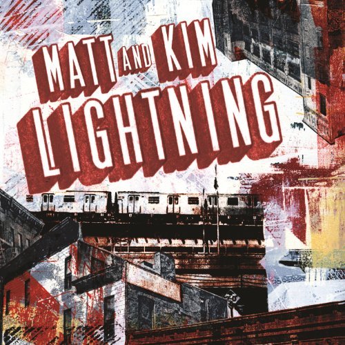 Matt & Kim Lightning 