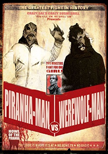 Piranha-Man Versus Werewolf-Ma/Long/Hinck/Yeh/Leighton@Nr