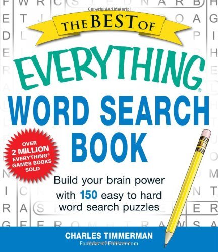 Charles Timmerman The Best Of Everything Word Search Book Build Your Brain Power With 150 Easy To Hard Word 