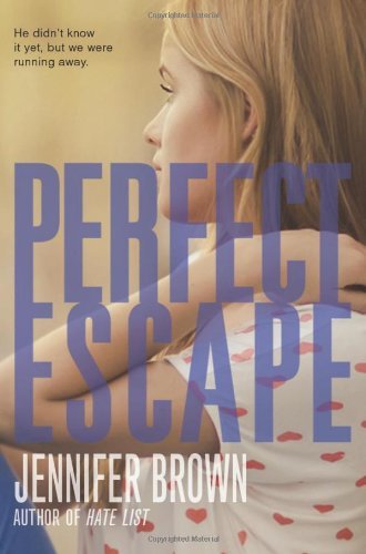 Jennifer Brown/Perfect Escape