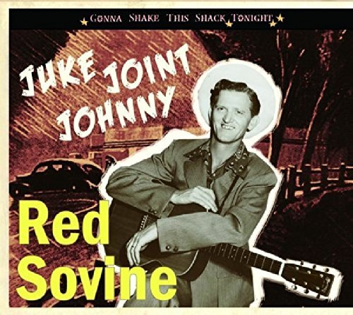 Red Sovine/Juke Joint Johnny
