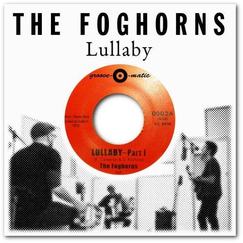 Foghorns Lullaby 7 Inch Single 