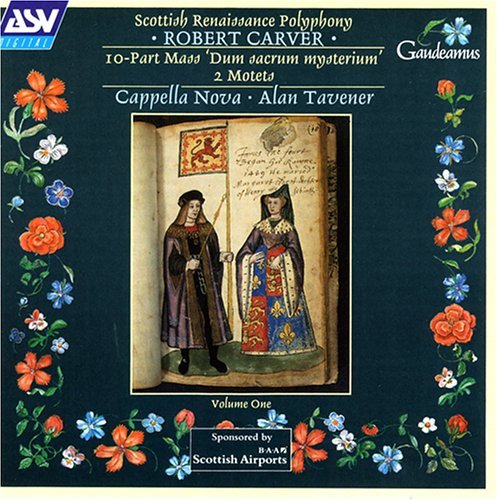 R. Carver/Vol. 1-Scottish Renaissance Po@Tavener/Cappella Nova
