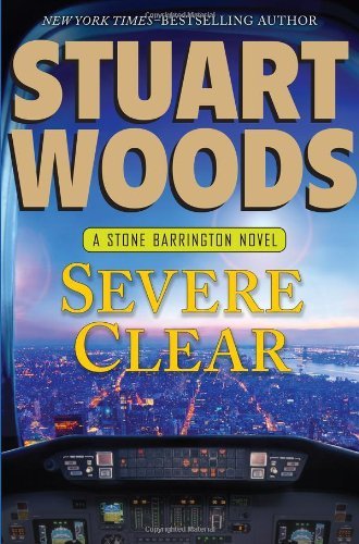 Stuart Woods/Severe Clear