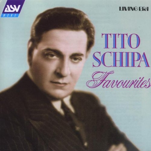 Tito Schipa/Favorites@Schipa (Ten)@Various