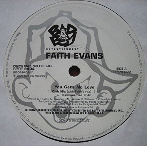 Faith Evans/You Gets No Love