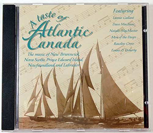 Taste Of Atlantic Canada/Taste Of Atlantic Canada