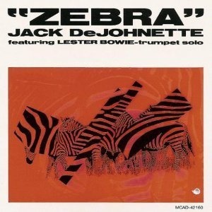 Jack Dejohnette/Zebra