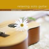 Relaxing Solo Guitar Lifescapes Peaceful Retreat Relaxing Solo Guitar Lifescapes Peaceful Retreat 