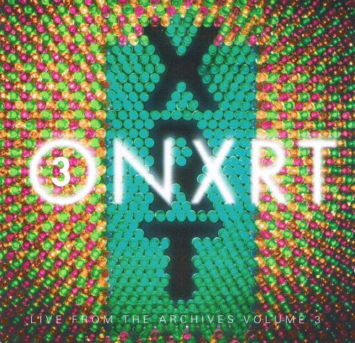 Onxrt/Live From The Archives, Vol. 3