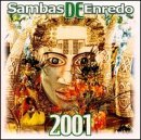 Carnaval 2001 Sambas Enredo/Carnaval 2001 Sambas Enredo