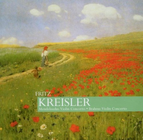Fritz Kreisler/Plays Mendelssohn/Brahms@Kreisler (Vn)@Various