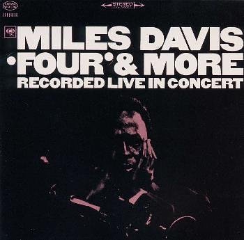 Miles Davis/Four & More Live@Import