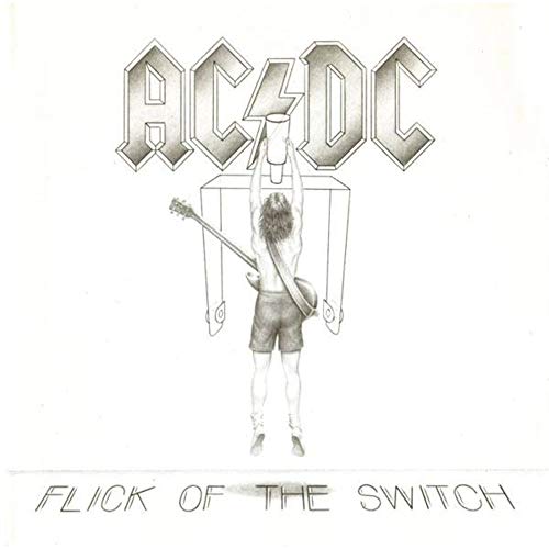 Ac/Dc/Flick Of The Switch