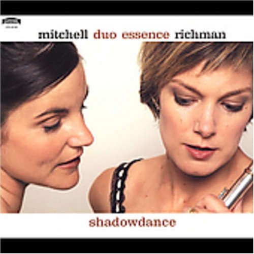 Duo Essence/Shadowdance@Richman(Fl)/Mitchell(Pno)