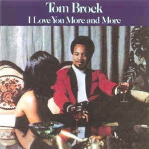 Tom Brock/I Love You More & More@Import-Gbr@I Love You More & More