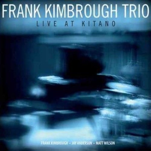 Frank Trio Kimbrough/Live At Kitano
