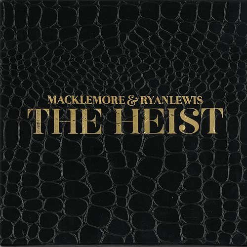 Macklemore & Ryan Lewis/The Heist@Explicit Version