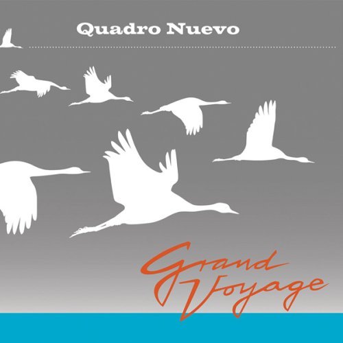 Quadro Nuevo/Grand Voyage@Digipak