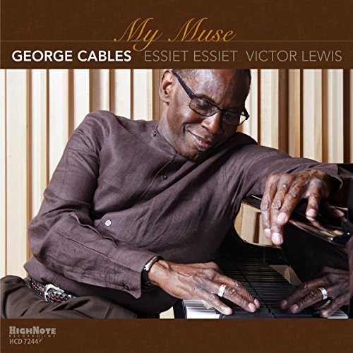 George Cables/My Muse