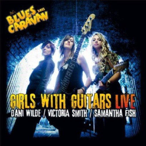 Wilde/Fish/Smith/Girls With Guitars Live@Incl. Dvd